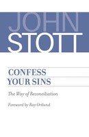 John Stott | Confess Your Sins | Taschenbuch | Englisch (2017) | Eerdmans