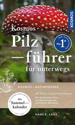 Kosmos Pilzführer für unterwegs 165 Pilze einfach bestimmen Hans E. Laux Buch