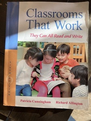 Classrooms That Work: They Can All Read and Write (6th Edition) - VERY GOOD