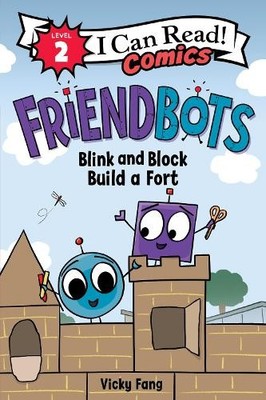 Vicky Fang Friendbots: Blink and Block Build a Fort (Taschenbuch) (US IMPORT)