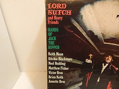 LORD SUTCH Heavy Friends Hands of Jack The Ripper Keith Moon