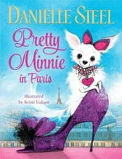 Pretty Minnie in Paris - Hardcover By Danielle Steel - GOOD