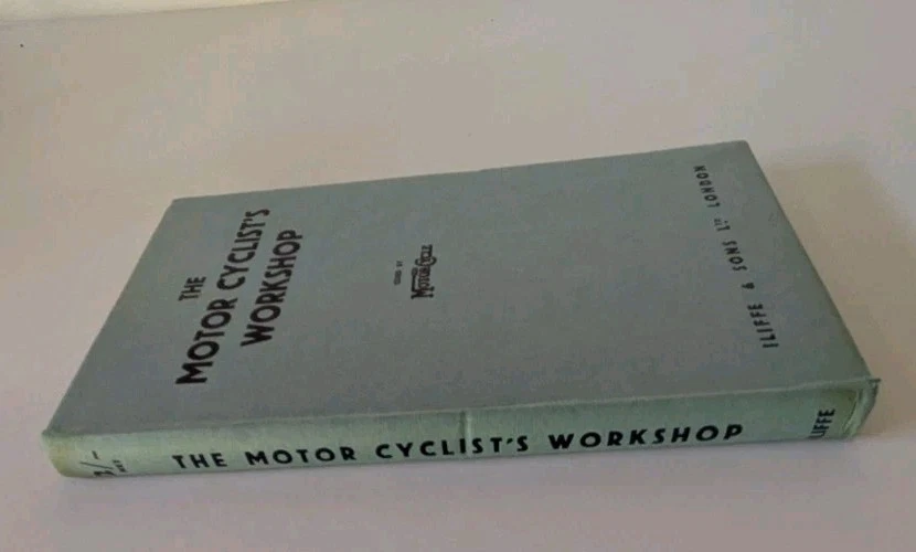The Motorcyclists Workshop by Torrens (Tuning For Speed & Efficiency 1947. - Image 2 of 4