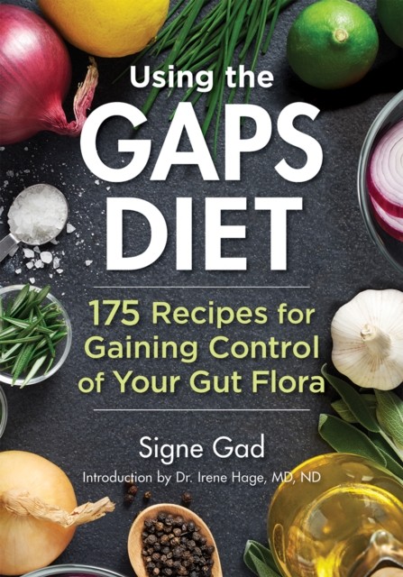 Using the Gaps Diet by Signe Gad (Paperback Book)