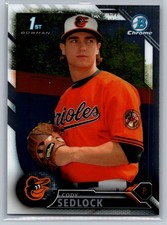 2016 Bowman Draft #BDC-46 Cody Sedlock Chrome *ZD