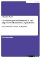 Gesundheitssport Bei ÜBergewicht Und Adipositas Bei Kindern Und Jugendlichen Seb