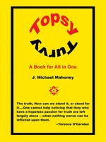 J. Michael Mahoney | Topsy Turvy | Taschenbuch | Englisch (2008) | Authorhouse