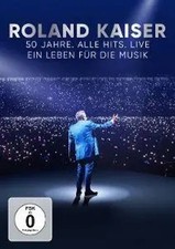 Roland Kaiser - 50 Jahre. Alle Hits. Live | Roland Kaiser | DVD | DVD | Deutsch
