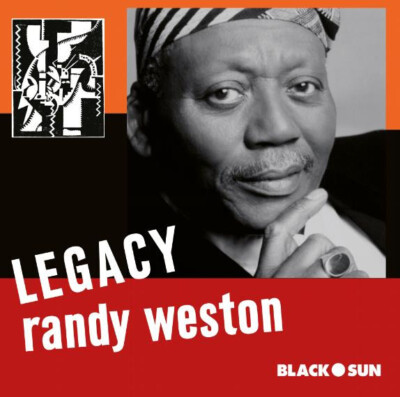 LEGACY (2 CD)   Randy Weston
