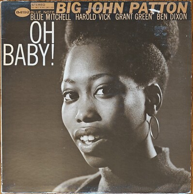 Oh Baby! by Big John Patton Vinyl, 1966 Stereo Release VG+/VG [Used]
