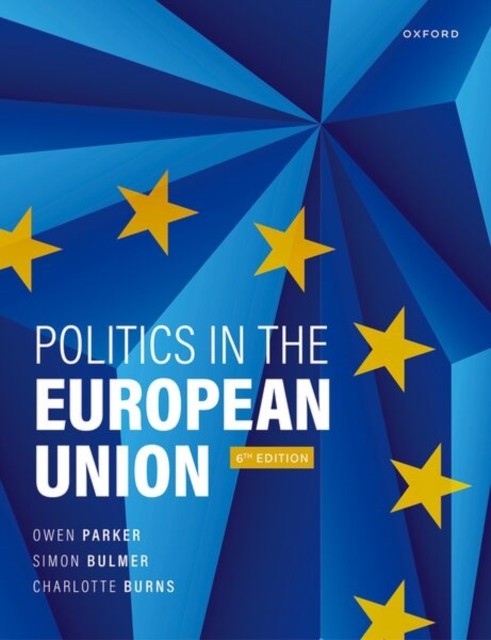 Politics in the European Union by Owen Parker 9780198894018 NEW - Image 3