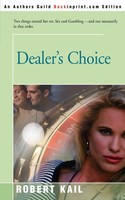 Robert L. Kail | Dealer's Choice | Taschenbuch | Englisch (2002) | iUniverse