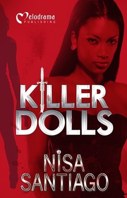 Killer Dolls - Part 1 - paperback Nisa Santiago