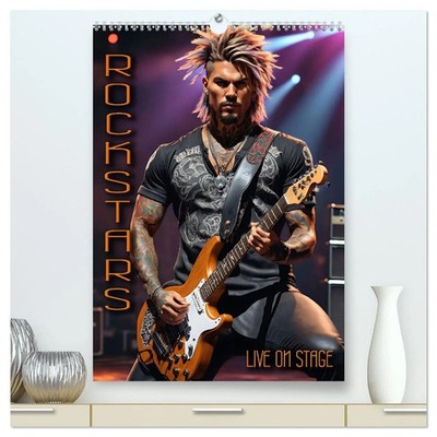 Rockstars - Live on Stage (hochwertiger Premium Wandkalender 2026 DIN A2...
