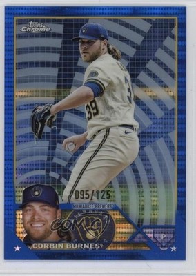 2023 Topps Chrome Blue Sonar Refractor 95/125 Corbin Burnes #214 8mm