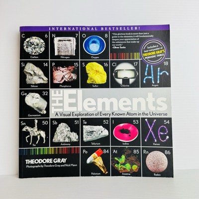The Elements - Theodore Gray (PB) Home School Chemistry Periodic Table Science