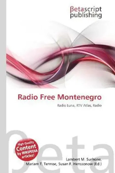 Lambert M. Surhone (U. A.) | Radio Free Montenegro | Taschenbuch | Englisch-image