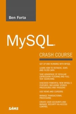 MySQL Crash Course Paperback Ben Forta