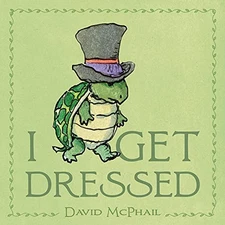 I Get Dressed, McPhail, David