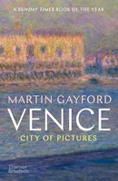 Martin Gayford - Venice City Of Pictures - Paperback - G245Z