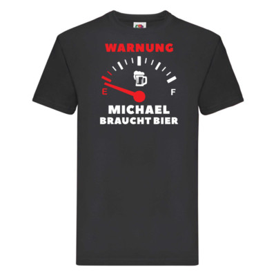 Funshirt T-Shirt ''Tankanzeige -Warnung Wunschname braucht Bier'' (schwarz / weiß)
