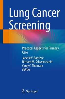 Lung Cancer Screening Practical Aspects for Primary Care Baptiste (u. a.) Buch