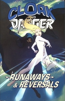 Cloak And Dagger: Runaways & Reversals (2018 1st Print) NM+ TPB