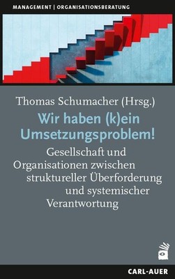 Thomas Schumach Wir haben (k)ein Umsetzungsproblem!: Ges (Paperback) (UK IMPORT)