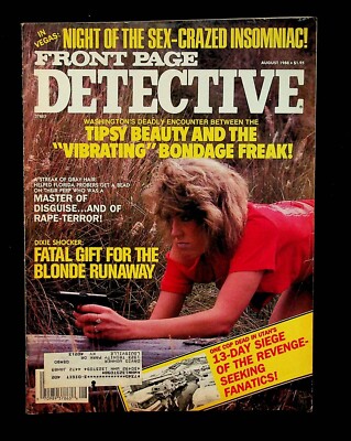 1988 August Front Page Detective Magazine Crazed Insomniac