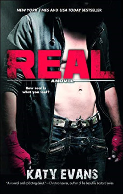 Real - Paperback NEW Katy Evans 2013-09-12