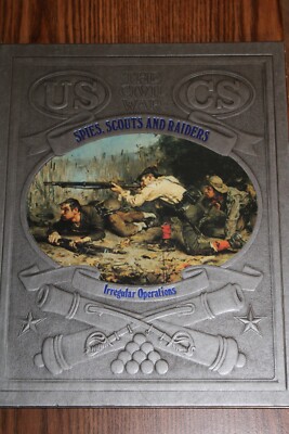 Spies, Scouts, and Raiders: Irregular Operations (Time-Life The Civ - V. Good