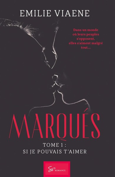 MarquéS - Tome 1 Si Je Pouvais T'aimer Emilie Viaene Taschenbuch FranzöSisch-image
