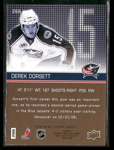 2008-09 Be a Player - Player's Club Gold Derek Dorsett #266 (RC) /10 - Foto 2 di 2