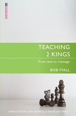 Bob Fyall Teaching 2 Kings (Paperback) Proclamation Trust