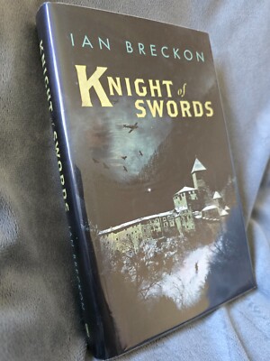 Ian Breckon: Knight of Swords. First Edition-First Print & Signed Hardback book.
