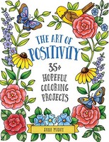 Jane Maday - Art Of Positivity 35 Hopeful Coloring Projects - Paper - G245Z