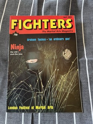 Fighters Magazine April 1983 Graham Tuckey & Ninja The Old And The New