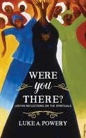Luke A. Powery | Were You There? | Taschenbuch | Englisch (2018)