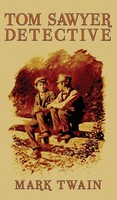 Tom Sawyer, Detective | Mark Twain | Buch | Gebunden | Englisch | 2020