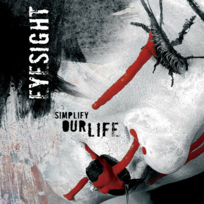 (67) Eyesight   ''Simplify Our Life''-Punk/Hardcore- Engineer Records CD- Sealed
