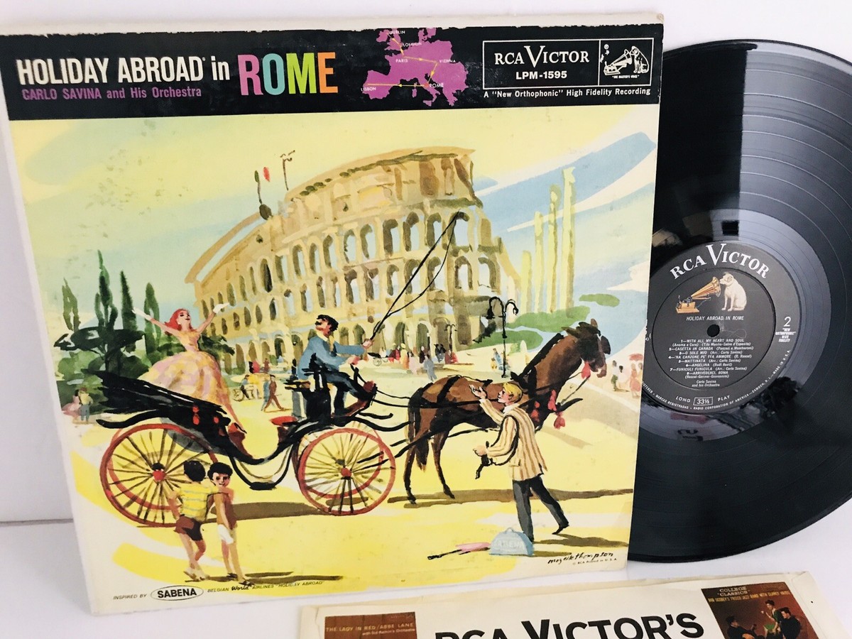 Holiday Abroad in Rome Carlo Savina & Orchestra RCA LP LPM-1595 VG