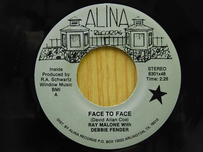 Ray Malone & Debbie Fender 45 Face To Face bw Texas Fugitive - Alina VG++