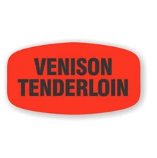 1000 each Venison Tenderloin Food Labels Fl Red Black Stickers