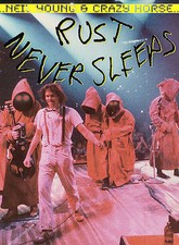 Neil Young  Crazy Horse - Rust Never Sleeps (DVD, 2002)