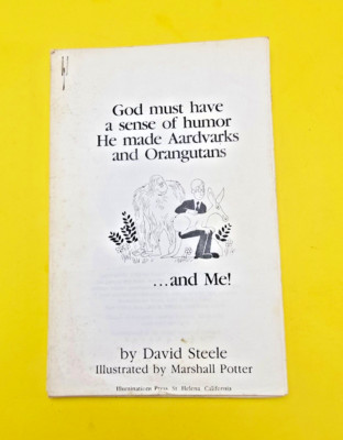 God Must Have A Sense Of Humor He Made Aardvarks, Orangutans & Me FREE SHIPPING