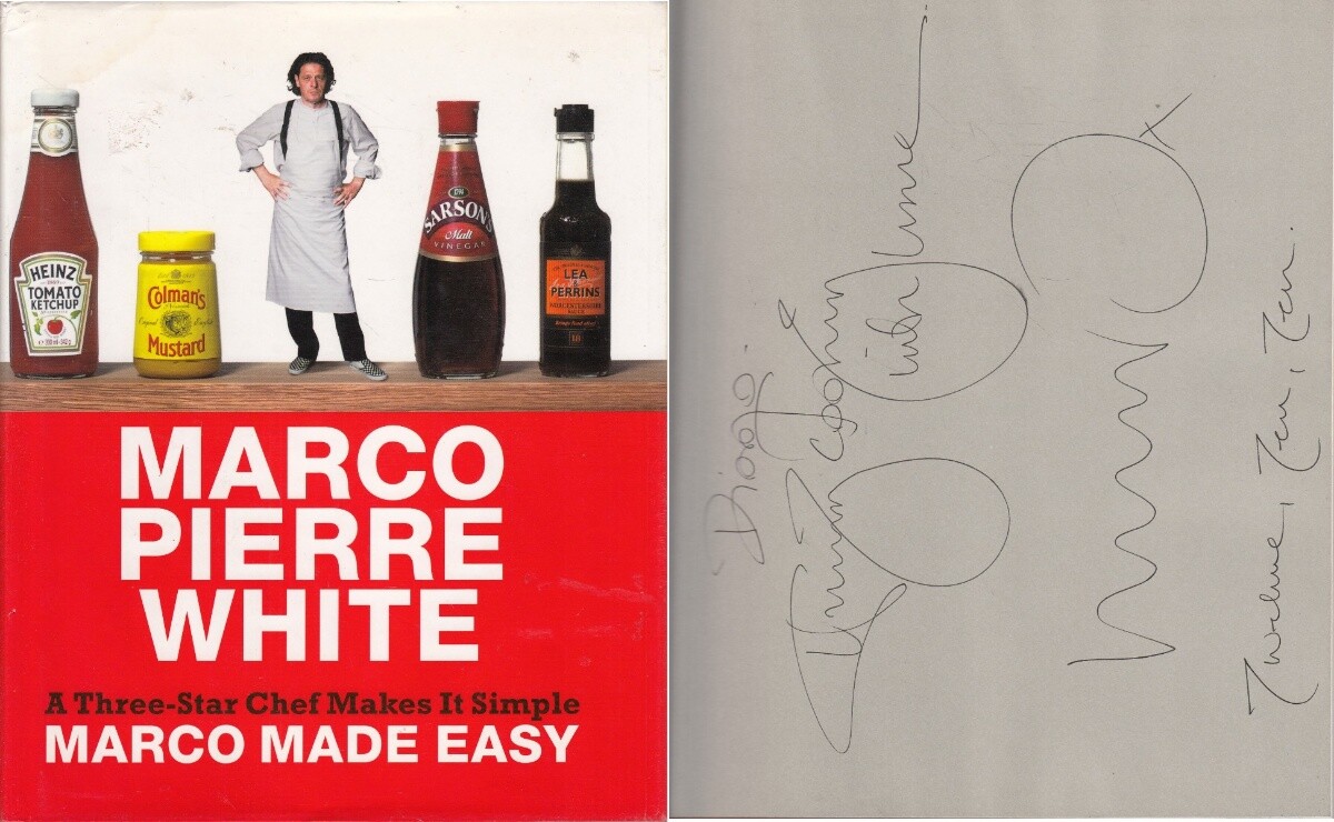MARCO MADE EASY: A Three-Star Chef Makes It Simple - Marco Pierre White - SIG...