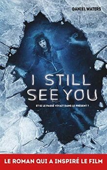 I Still See You von Waters, Daniel | Buch | Zustand sehr gut