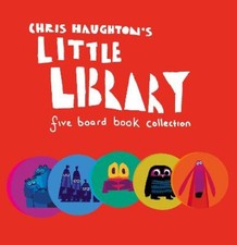 Chris Haughton's Little Library: A collection of five baby board book