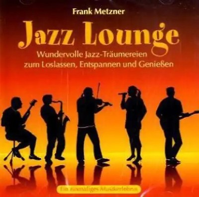 Frank Metzner - Jazz Lounge
