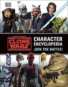 Star Wars The Clone Wars Character Encyclopedia: Jo... | Buch | Zustand sehr gut